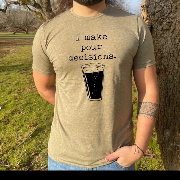 I make Pour Decisions graphic tee - Picture 2 of 2